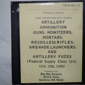 Technical manual. Army ammunition data sheet 37mm and up plus Army ammunition data sheets for mortors, grenade launchers, etc. Ammo Guide cdvs.15.applicationx.net